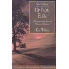 Up From Eden: A Transpersonal View of Human Evolution
