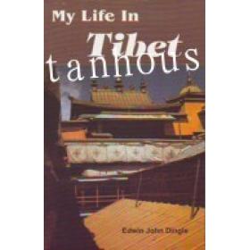  My Life in Tibet