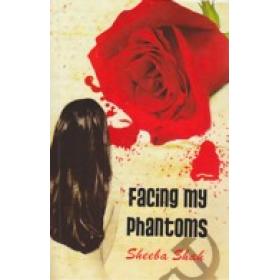 Facing My Phantoms